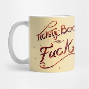 Tickety-boo as f*ck Mug